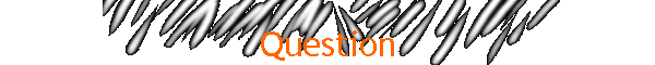 Question